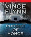 Pursuit of Honor: A Thriller, Vince Flynn