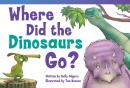 Where Did the Dinosaurs Go? Audiobook Audiobook