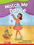 Watch Me Dance Audiobook Audiobook