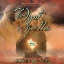 Dust Spells Audiobook