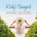 Kirsty's Vineyard (Unabridged) Audiobook