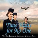 Time Waits for No One Audiobook