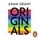 Originals: How Non-conformists Change the World Audiobook