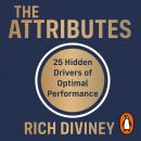 The Attributes: 25 Hidden Drivers of Optimal Performance Audiobook