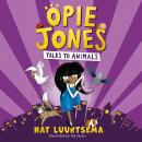Opie Jones Talks to Animals Audiobook