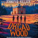 Dread Wood Audiobook