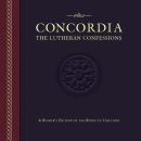 Concordia: The Lutheran Confessions Audiobook