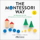 The Montessori Way, Revised and Expanded: An Education for Life; A Comprehensive Guide for Parents a Audiobook