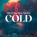 Cold: A Novel Audiobook