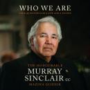 Who We Are: Four Questions For a Life and a Nation Audiobook