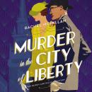 Murder in the City of Liberty Audiobook