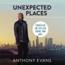 Unexpected Places: Thoughts on God, Faith, and Finding Your Voice Audiobook