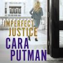Imperfect Justice Audiobook