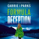 Formula of Deception: A Novel Audiobook