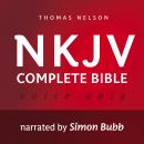 Voice Only Audio Bible - New King James Version, NKJV (Narrated by Simon Bubb): Complete Bible: Holy Bible, New King James Version