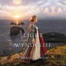 The Light at Wyndcliff Audiobook