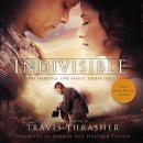 Indivisible: A Novelization Audiobook