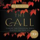 The Call: Finding and Fulfilling God's Purpose For Your Life Audiobook