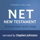 Audio Bible - New English Translation, NET: New Testament: Audio Bible, Stephen Johnston