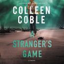 Stranger's Game, Colleen Coble