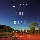 Where the Road Bends Audiobook