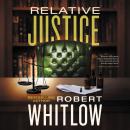 Relative Justice Audiobook