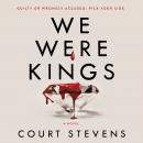 We Were Kings Audiobook