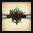 A Timeless Christmas: A Collection of Classic Stories and Poems Audiobook