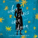 When Stars Rain Down Audiobook