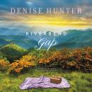 Riverbend Gap Audiobook