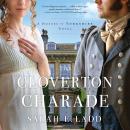 The Cloverton Charade Audiobook