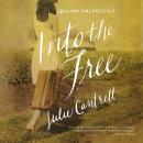 Into the Free Audiobook