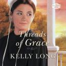 Threads of Grace Audiobook