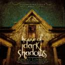 House of Dark Shadows Audiobook
