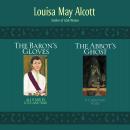 2-in-1: Abbot's Ghost and The Baron's Gloves: 2-in-1 Audiobook
