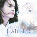 The Perfect Life Audiobook