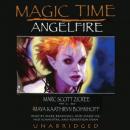 Magic Time: Angelfire Audiobook