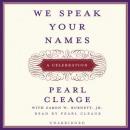 We Speak Your Names Audiobook