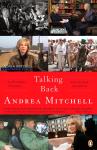 Talking Back: to Presidents, Dictators, and Assorted Scoundrels Audiobook