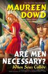 Are Men Necessary? Audiobook