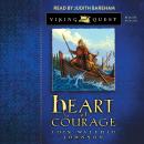 Heart of Courage Audiobook