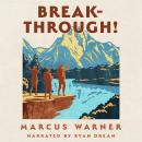 Breakthrough!: 5 Essential Strategies for Freedom, Healing, and Wholeness Audiobook