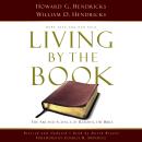 Living By the Book: The Art and Science of Reading the Bible Audiobook