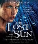 The Lost Sun: Book 1 of United States of Asgard Audiobook