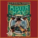 Mister Max: The Book of Kings: Mister Max 3