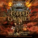 The Copper Gauntlet: Magisterium Book 2 Audiobook