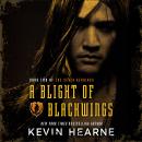 Blight of Blackwings, Kevin Hearne