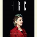 HRC: State Secrets and the Rebirth of Hillary Clinton Audiobook