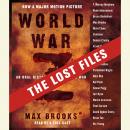 World War Z: The Lost Files Audiobook