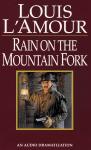 A Ranger Rides to Town/Rain on the Mountain Fork/Down Sonora Way Audiobook